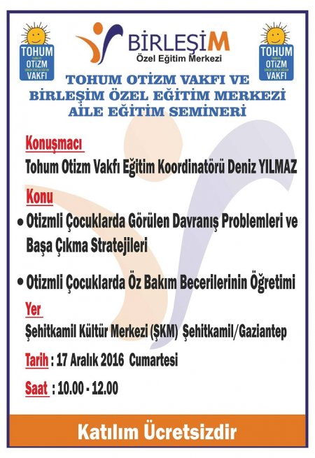 Tohum Otizm Vakf ile Birleim zel Eitim merkezi Aile Eitimi Semineri